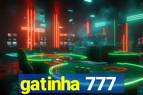 gatinha 777